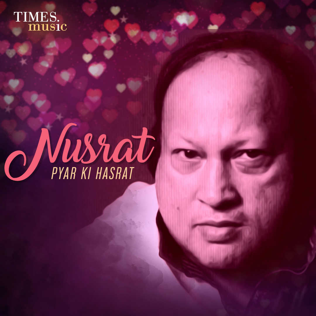 Nusrat – Pyar Ki Hasrat [2018]