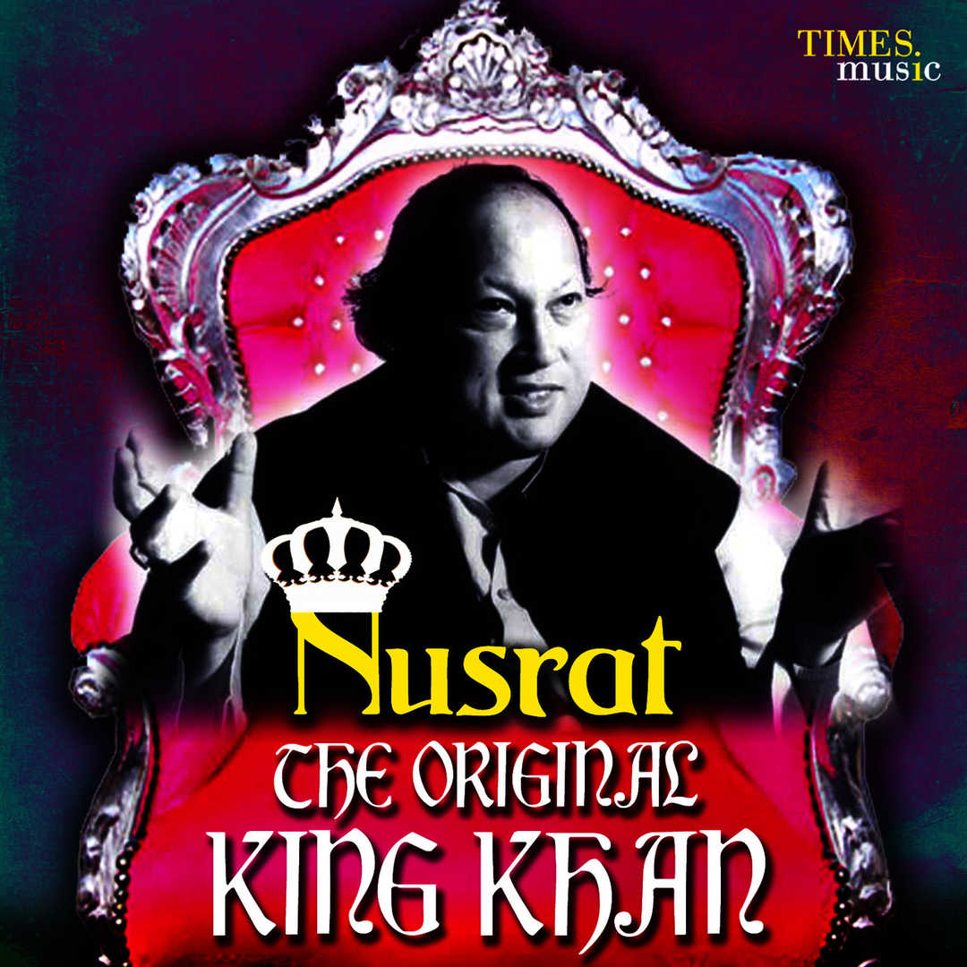 Nusrat – The Original King Khan [2013]