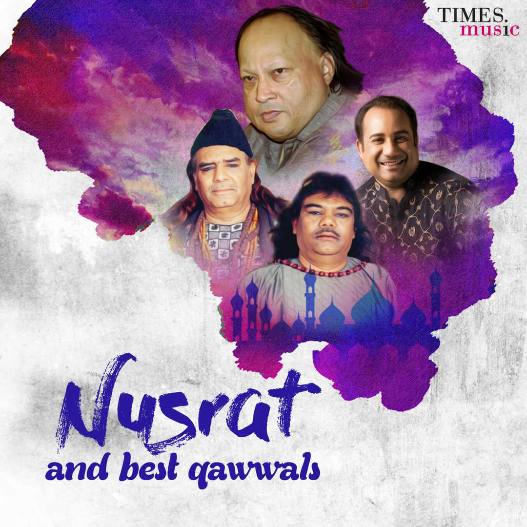 Nusrat and Best Qawwals [2017]