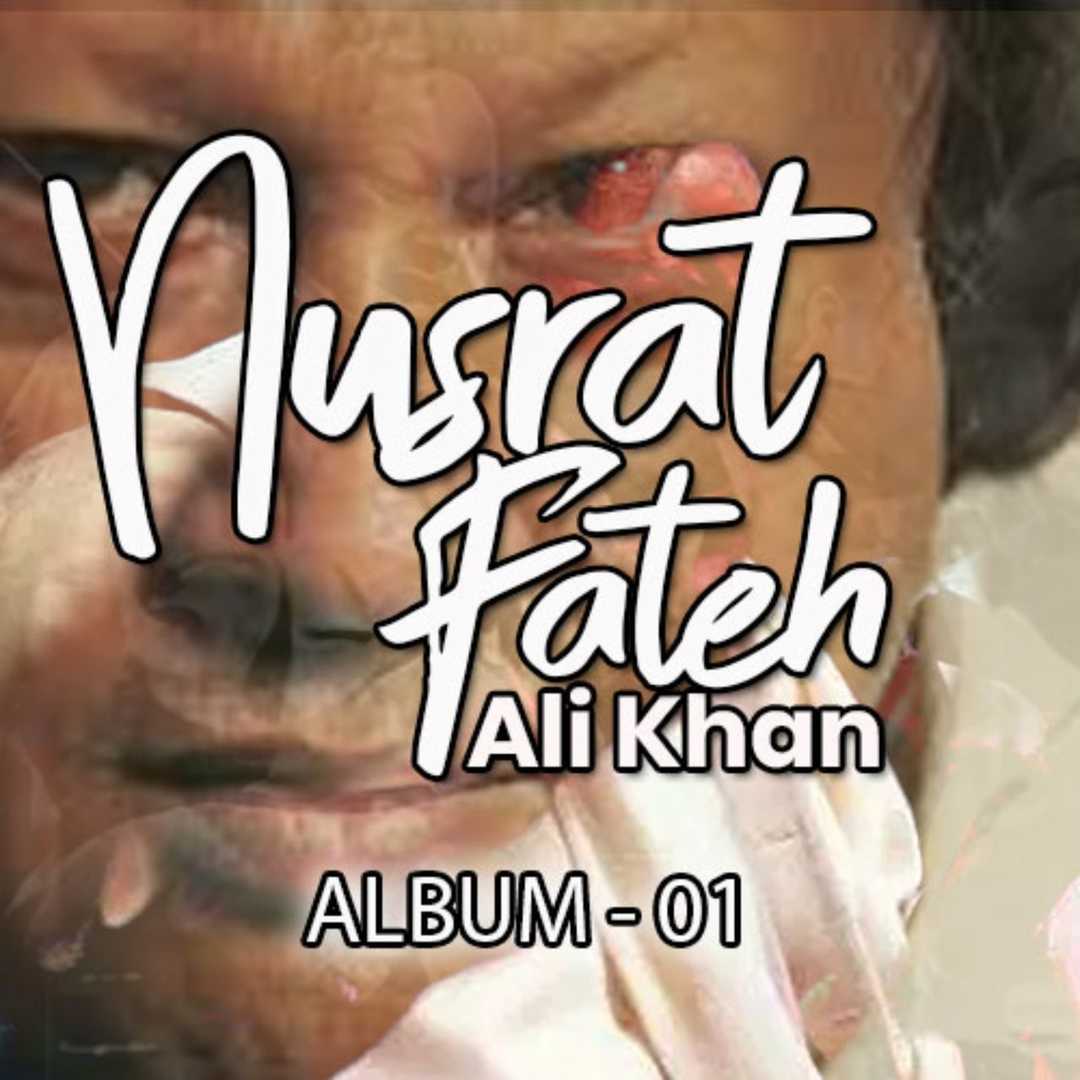 Nusrat Fateh Ali Khan, Vol. 1 [2019]