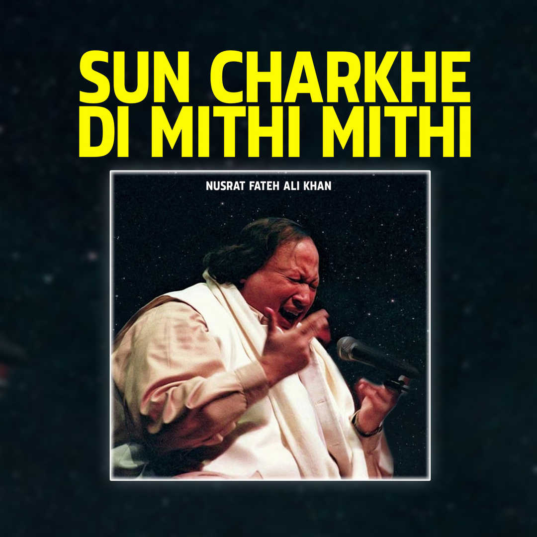 Sun Charkhe Di Mithi Mithi [2021]