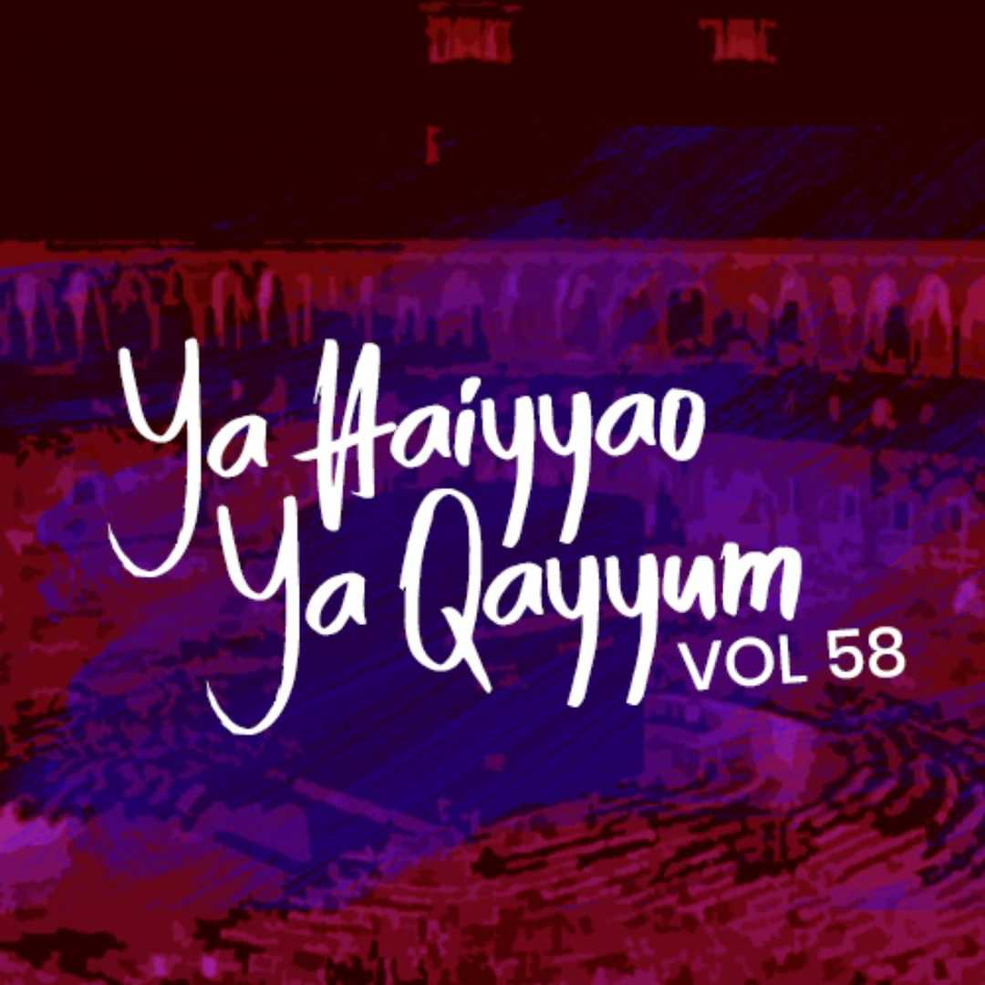 Ya Hayyo Ya Qayyum Ya Hayyo Ya Qayyum [1991]