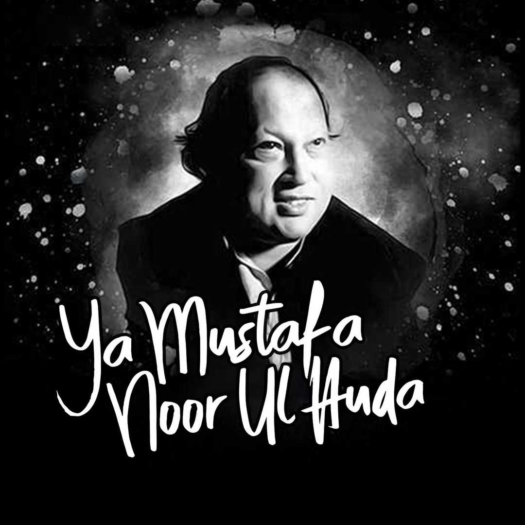 Ya Mustafa Noor Ul Huda [1993]
