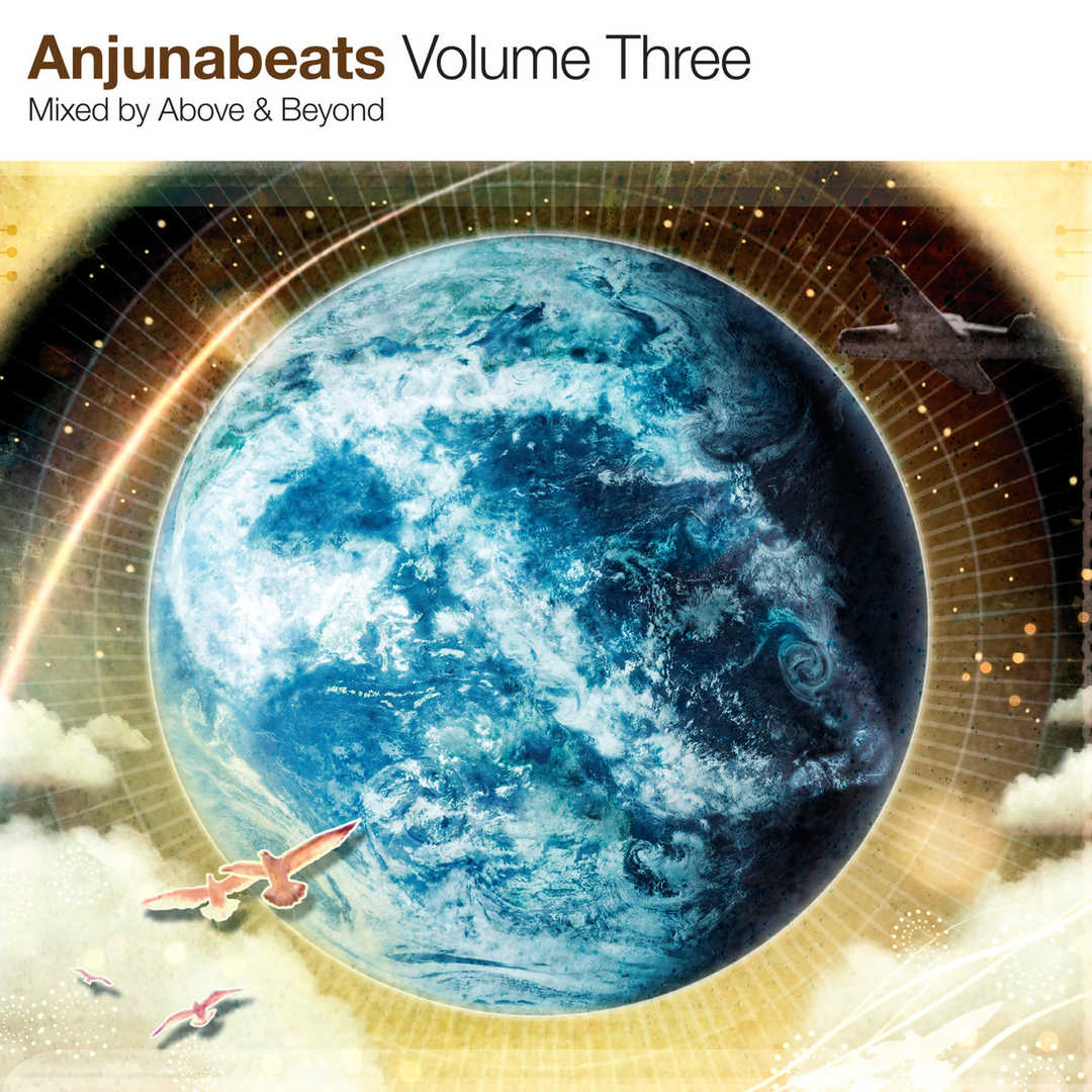 Anjunabeats Volume 3 [2005]