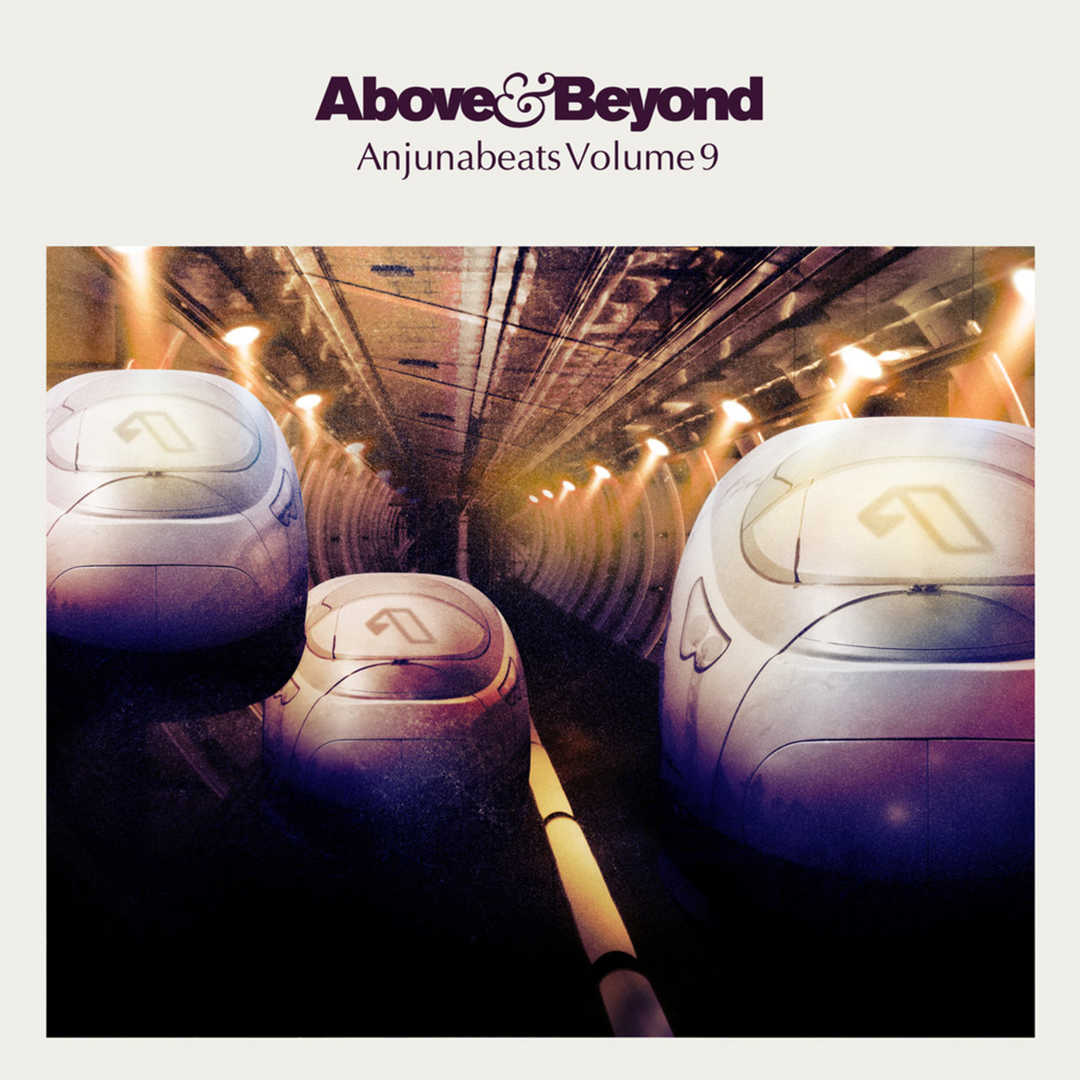 Anjunabeats Volume 9 (Unmixed & DJ Ready) [2012]