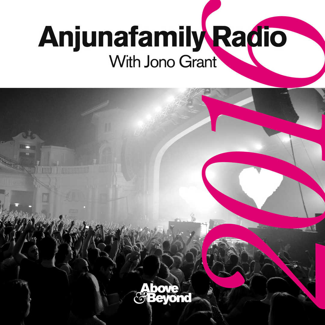 Anjunafamily Radio 2016 with Jono Grant [2020]