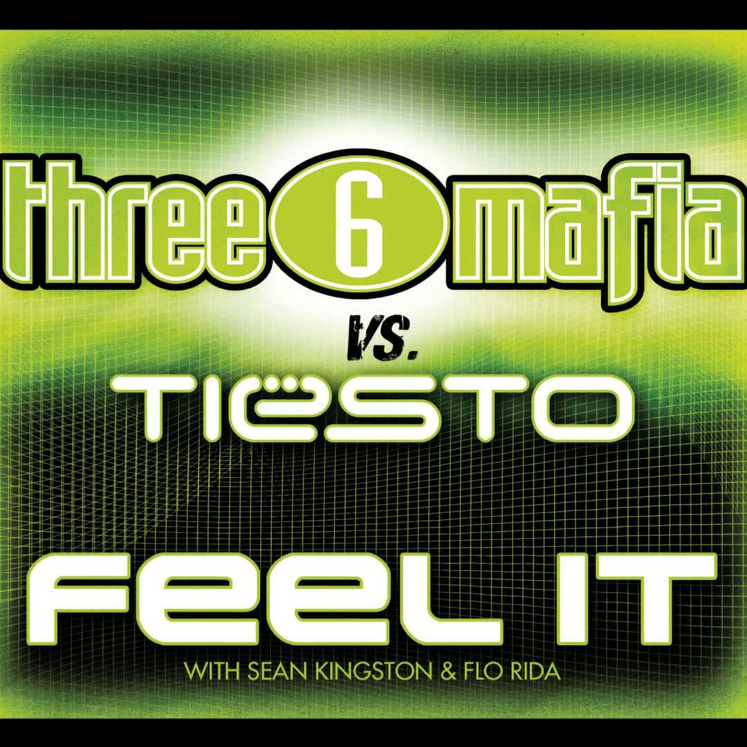 Feel It (with Sean Kingston & Flo Rida) [2010]