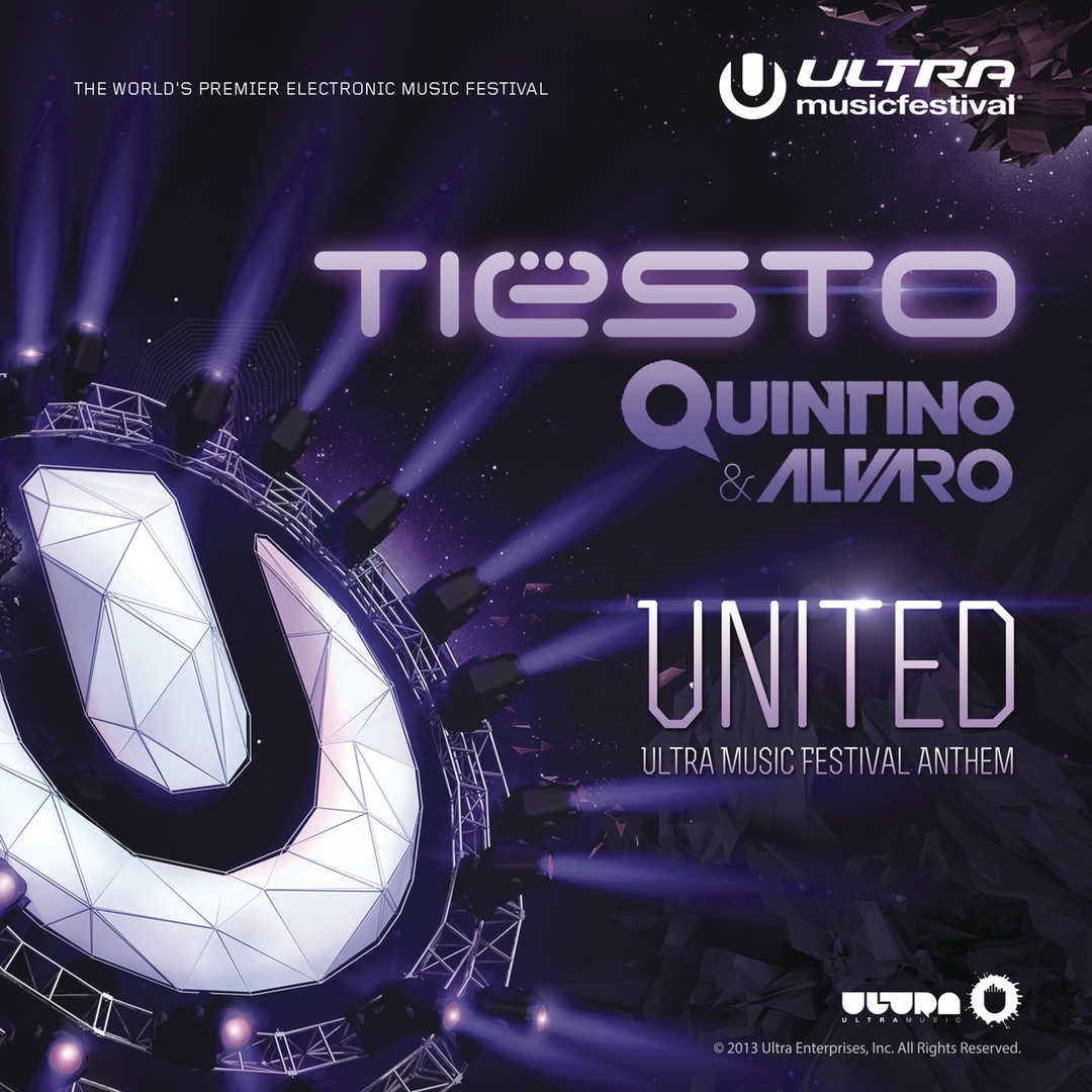 United (Ultra Music Festival Anthem) [2013]