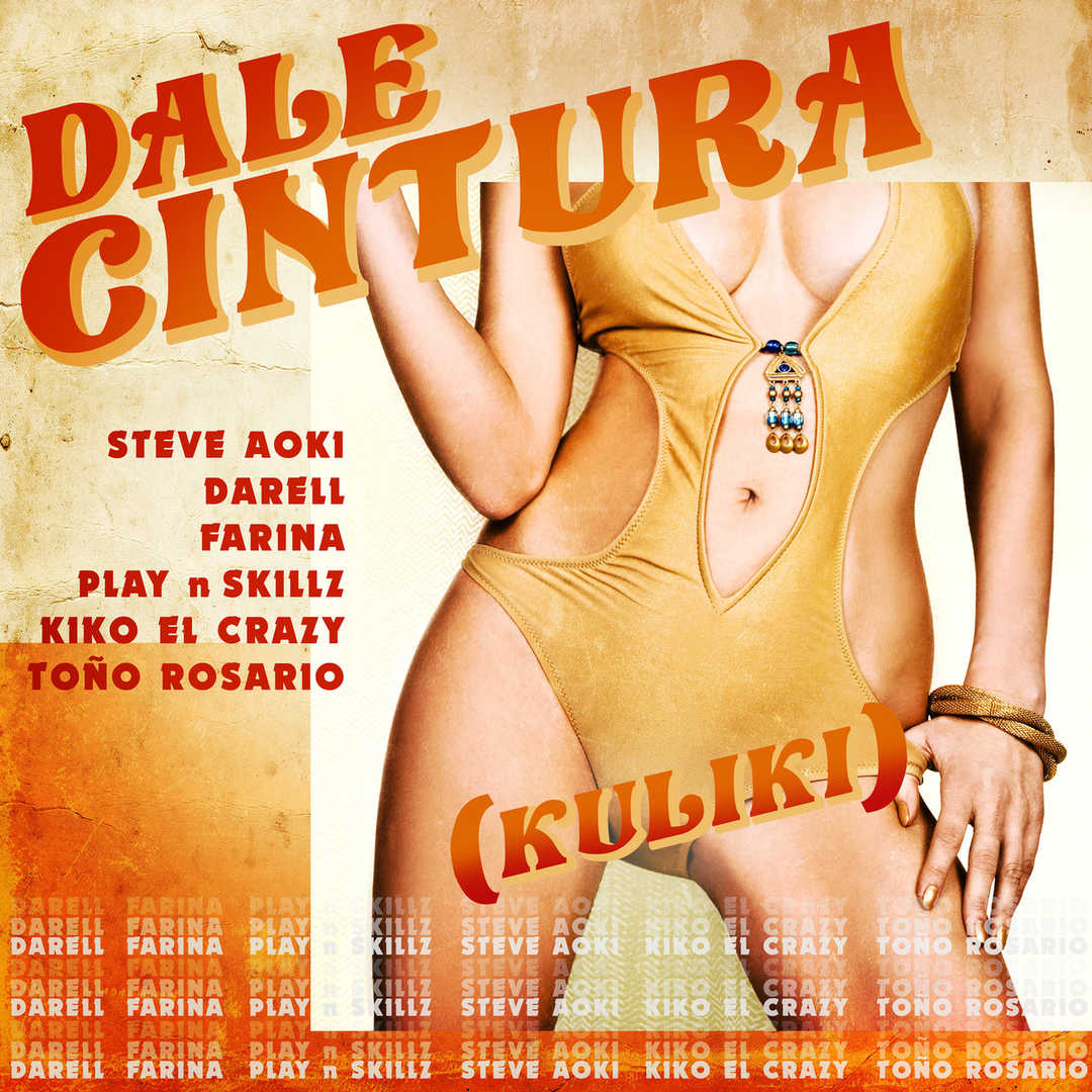 DALE CINTURA (Kuliki) (feat. Play-N-Skillz, Kiko E [2020]