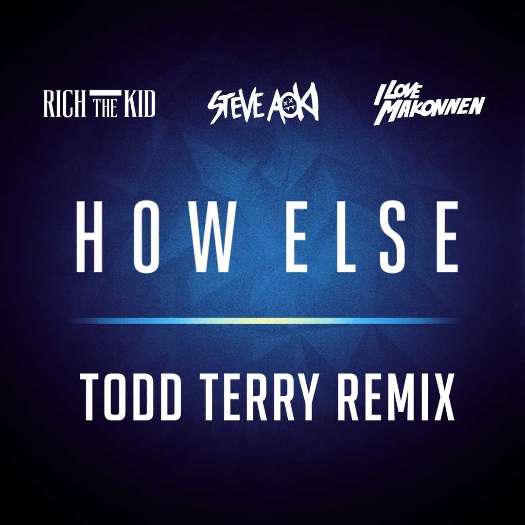 How Else (Todd Terry Remix) [2020]