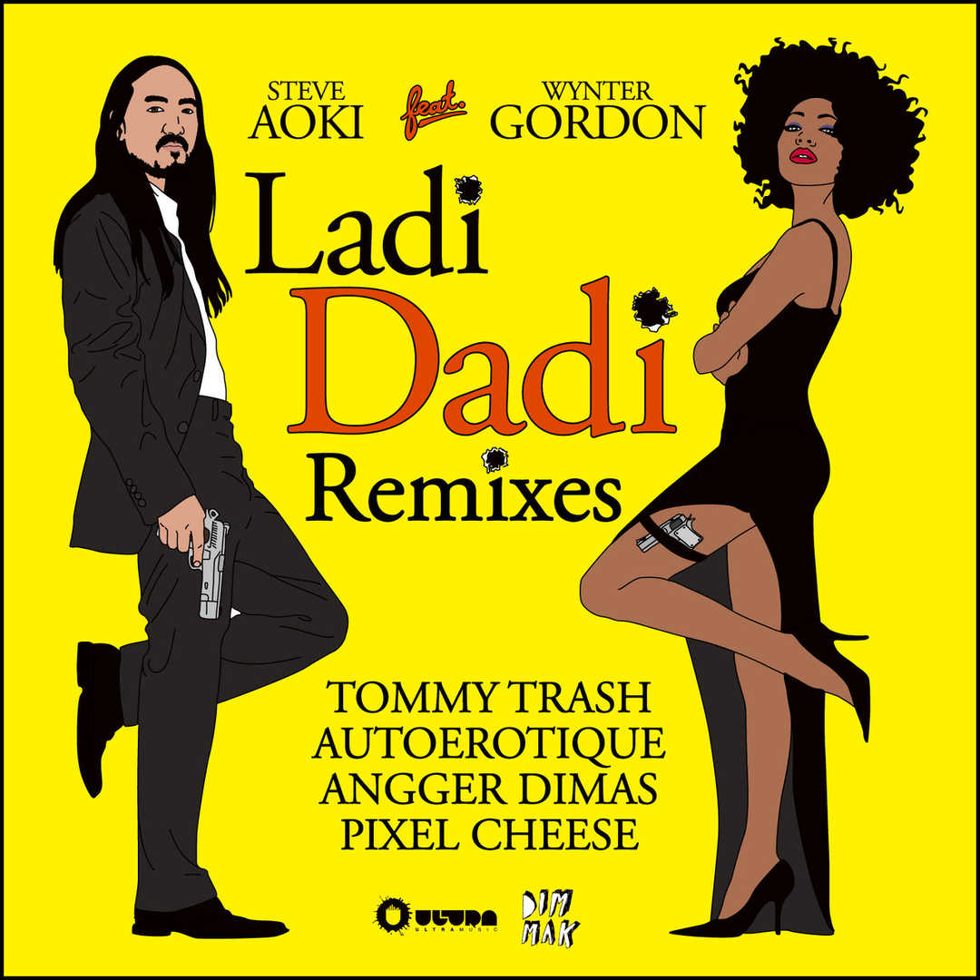 Ladi Dadi (Remixes) [2012]