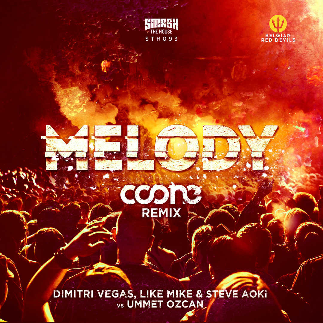 Melody (Coone Remix) [2016]