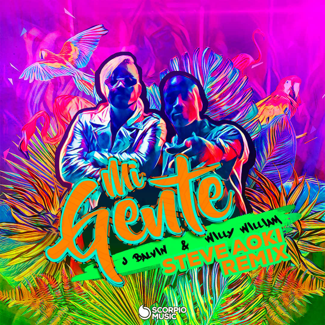 Mi Gente (Steve Aoki Remix) [2017]