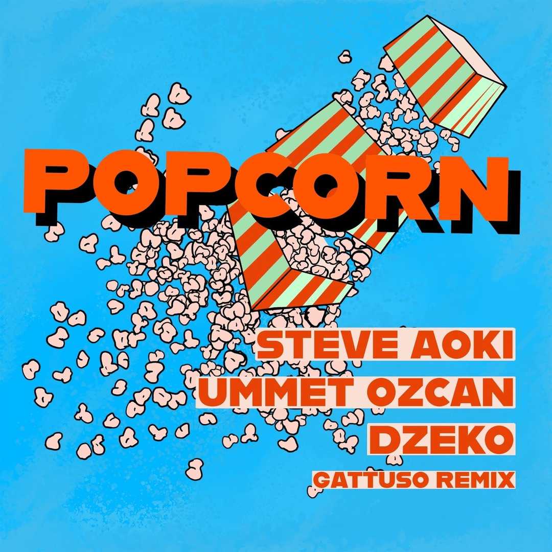 Popcorn (GATTUSO Remix) [2020]