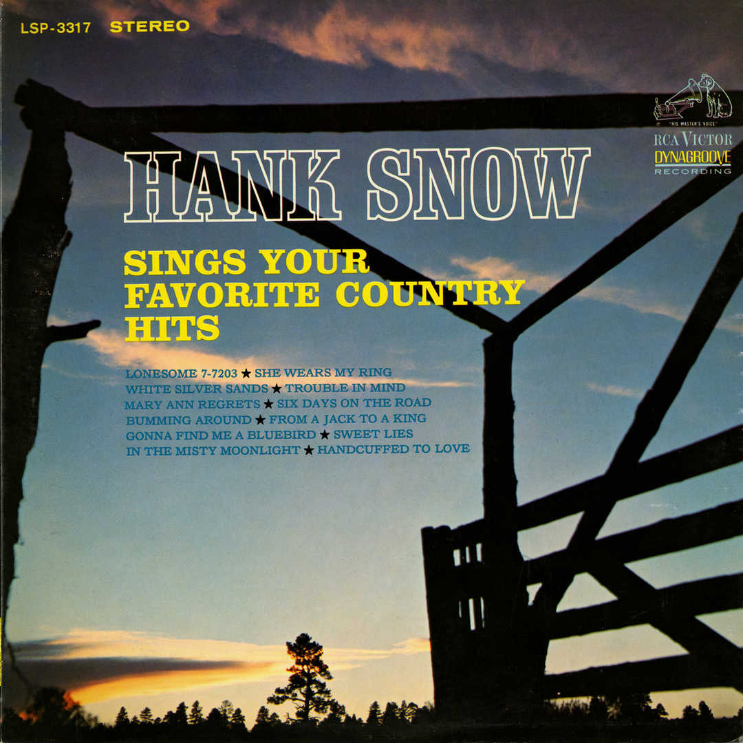 Hank Snow Sings Your Favorite Country Hits [1965]