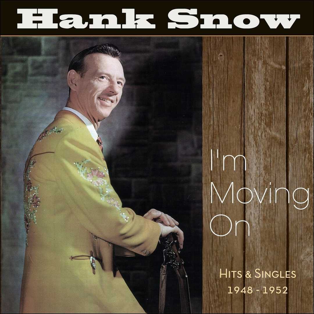 I’m Moving On (Hits & Singles 1948 – 1952) [2012]