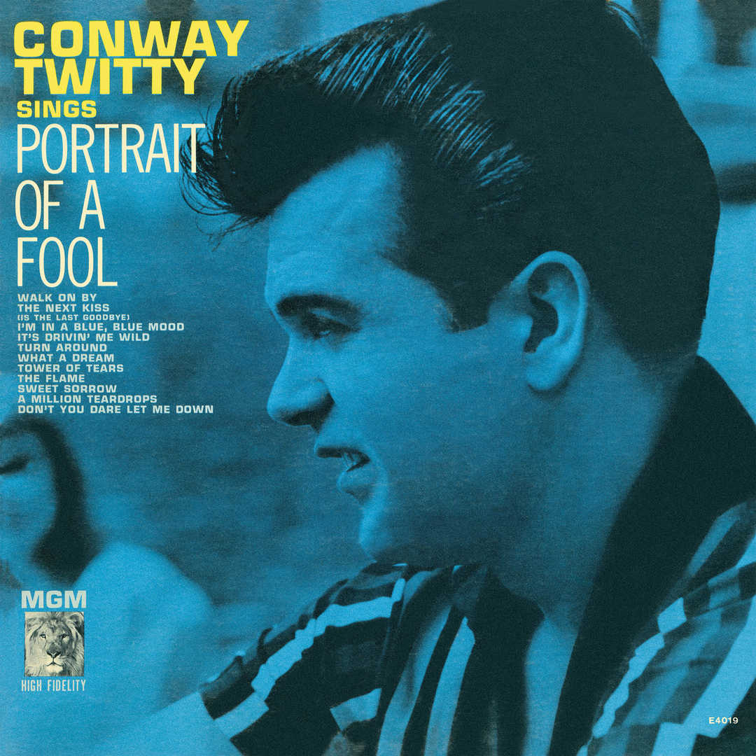 165-Conway Twitty – [M] Portrait Of A Fool [1962]