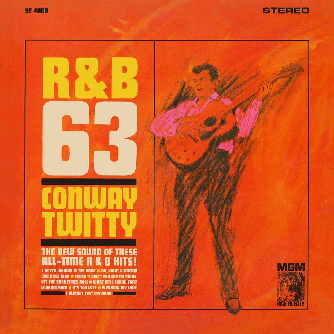 166-Conway Twitty – [M] R&B ’63 [1963]