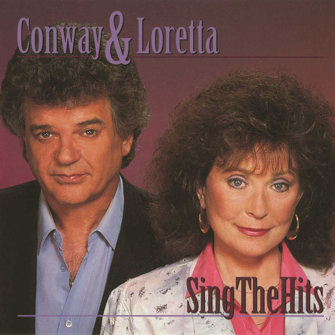 Conway & Loretta Sing The Hits [1997]