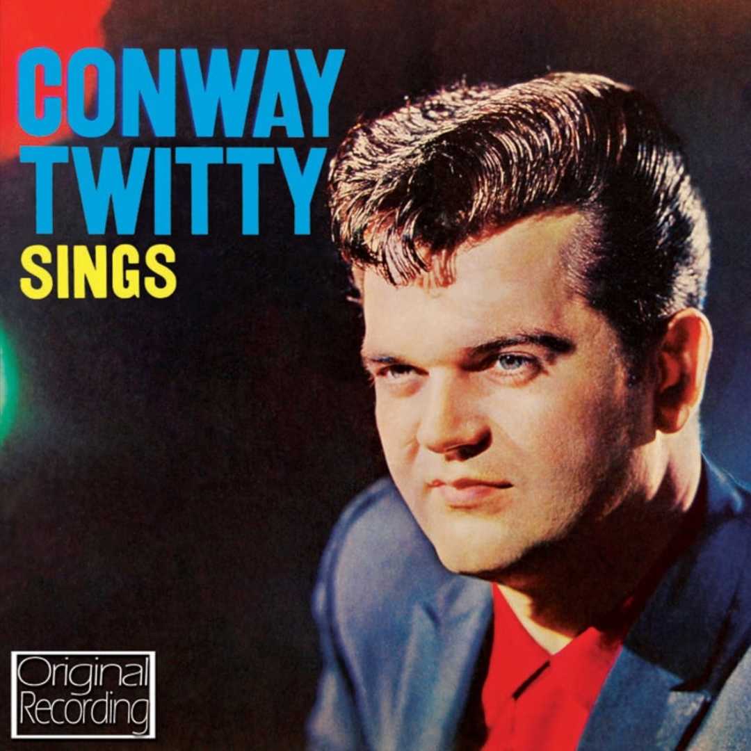 Conway Twitty Sings [1959]