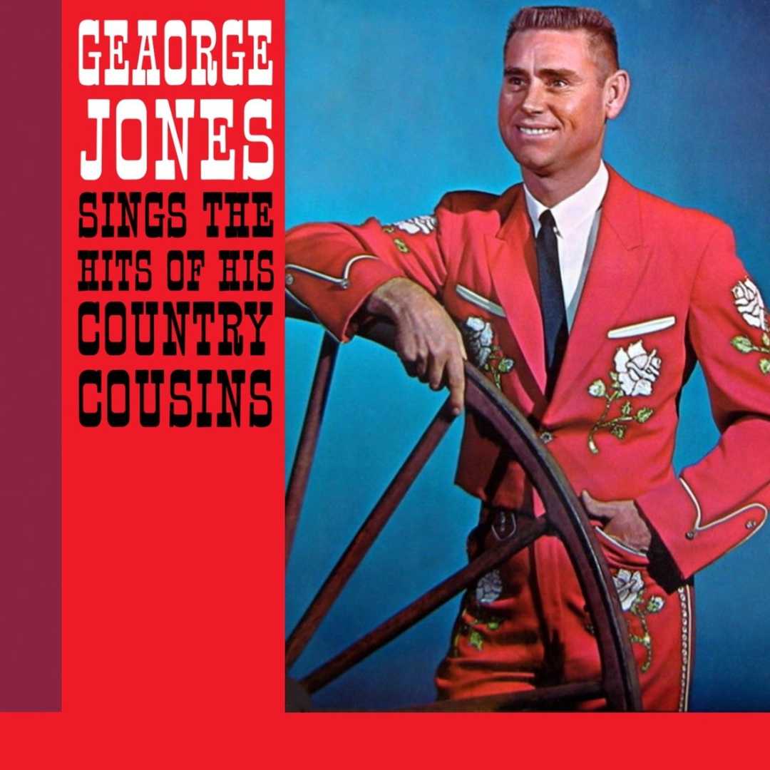 George Jones sings The Hits of his Country Cousins [1962]