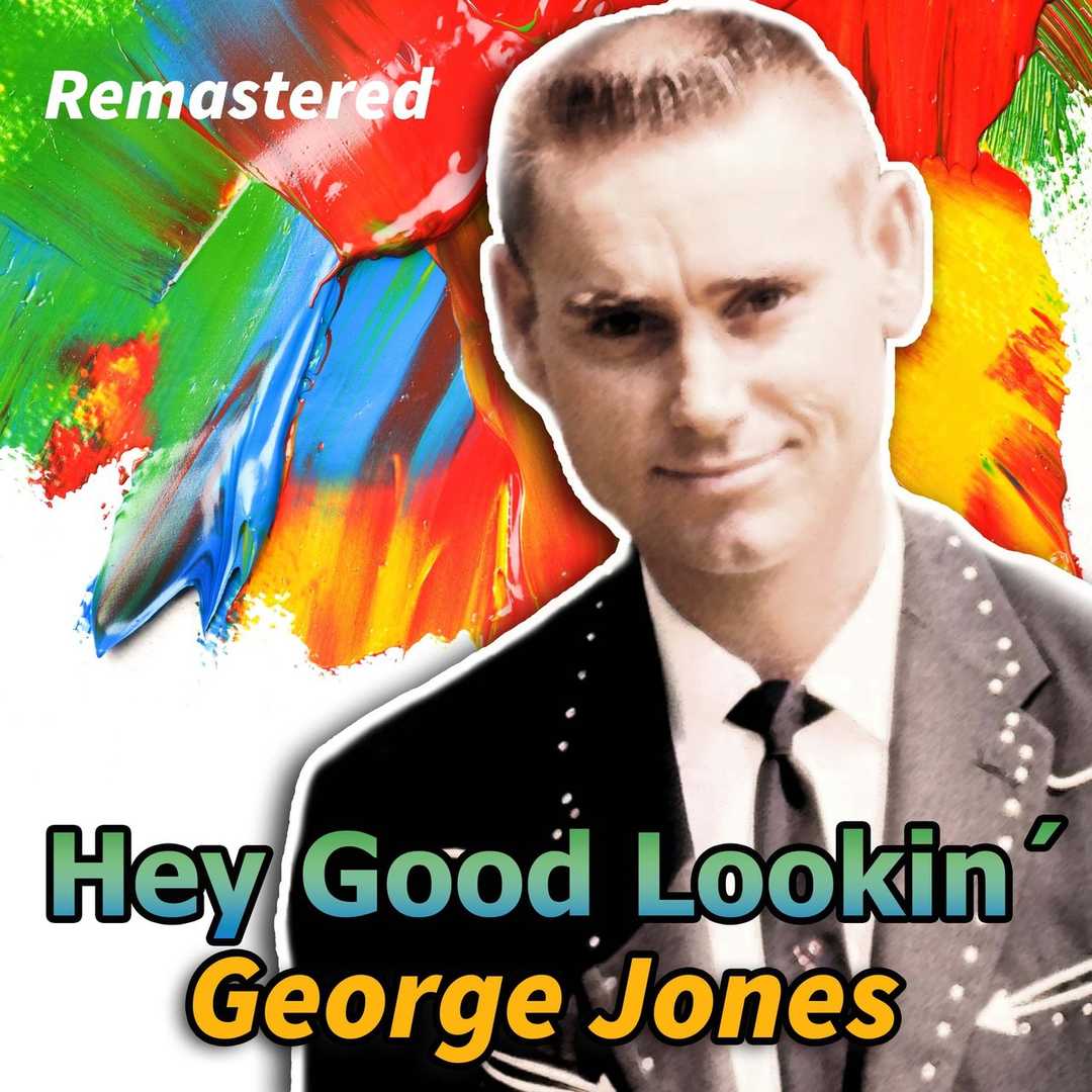 Hey Good Lookin’ (Remastered) [2018]