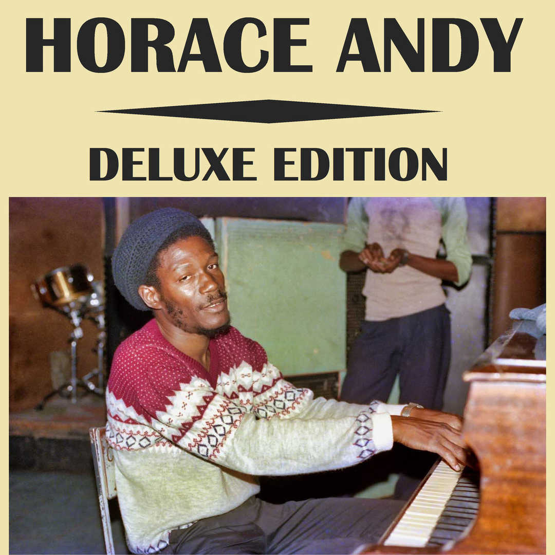 Horace Andy Deluxe Edition [2010]