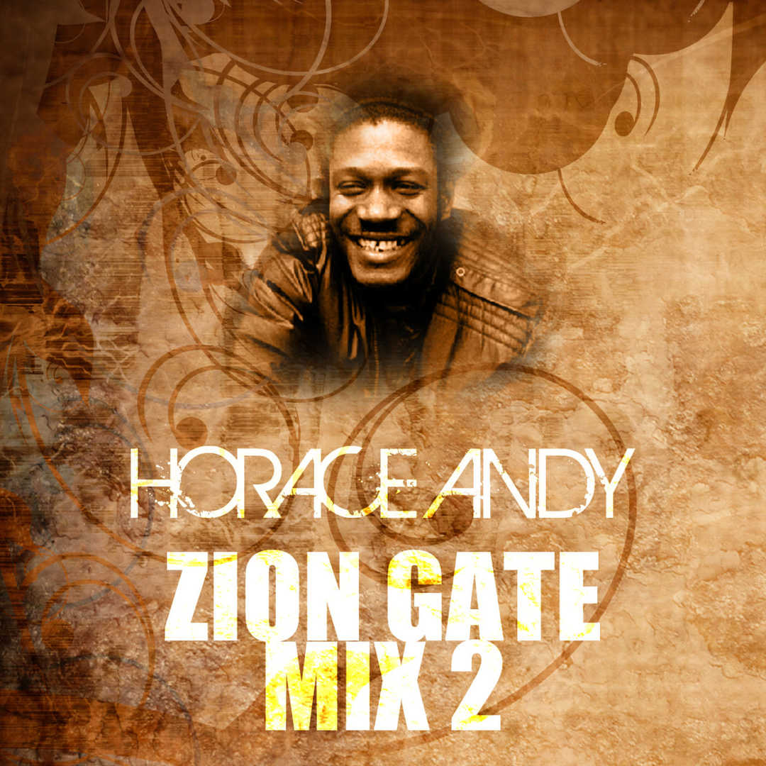 Zion Gate Mix 2 [2012]