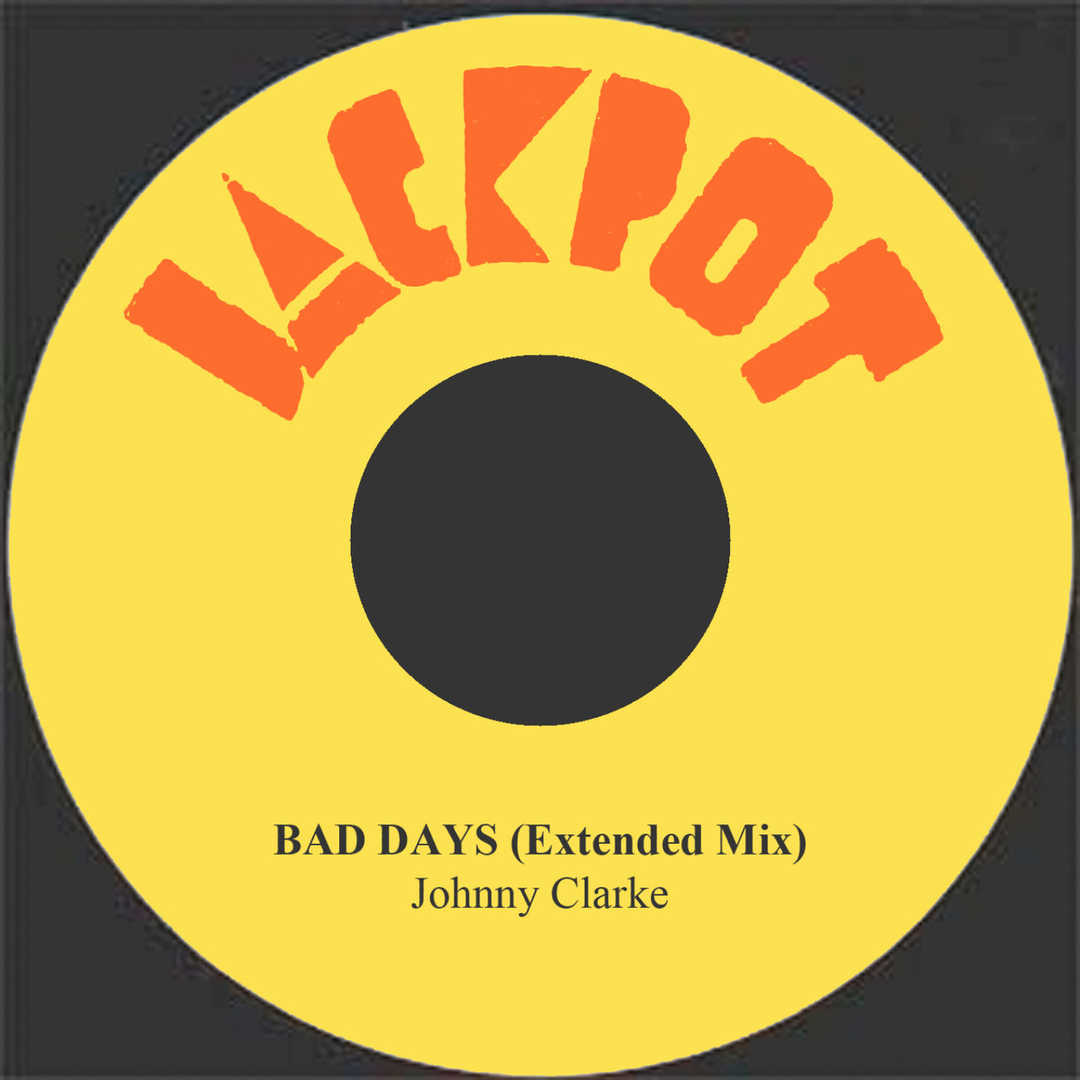 Bad Days (Extended Mix) [2011]