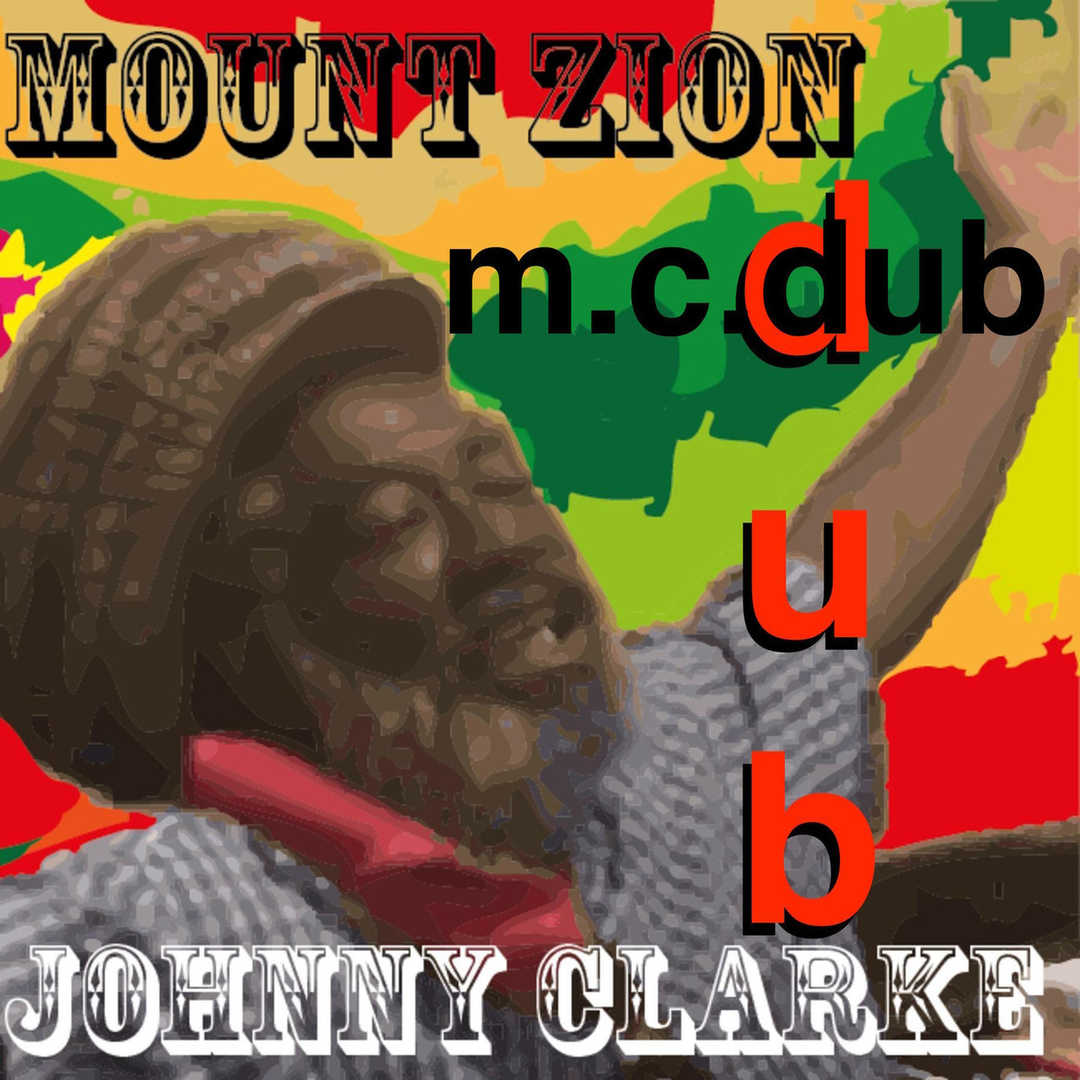 Mount Zion Dub [2019]