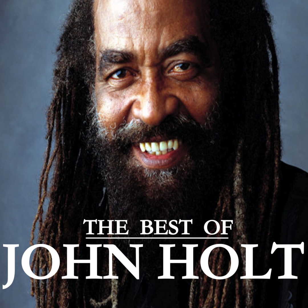 The Best Of John Holt [2015]