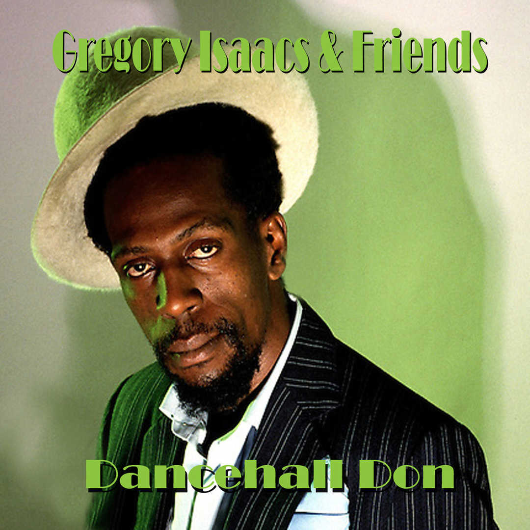 Gregory Isaacs & Friends-Dancehall Don [1994]