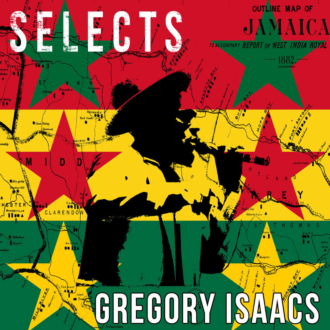 Gregory Isaacs Selects Reggae [2017]