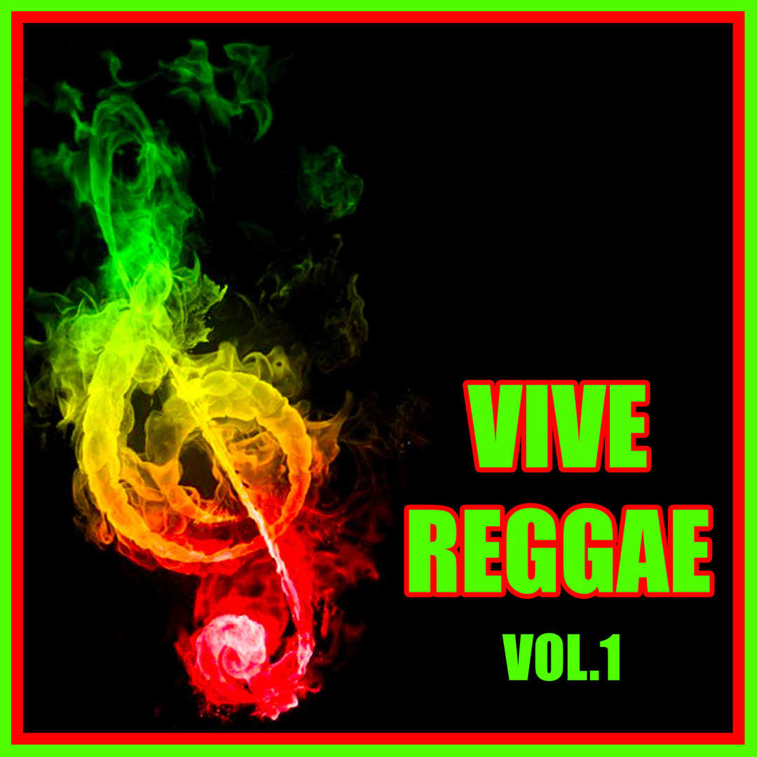 Vive Reggae (Volumen 1) [2021]