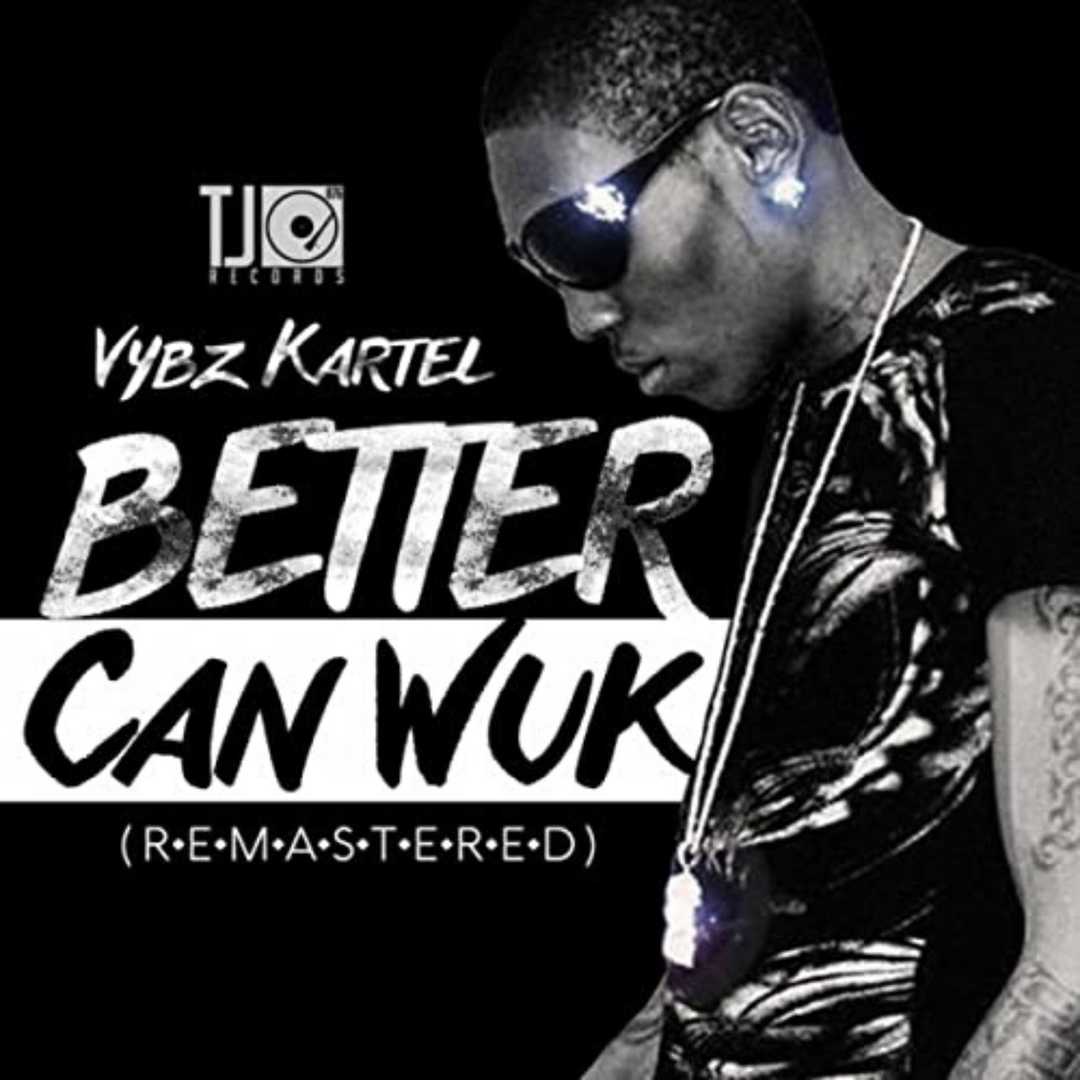 Better Can Wuk (Remastered) [2010]