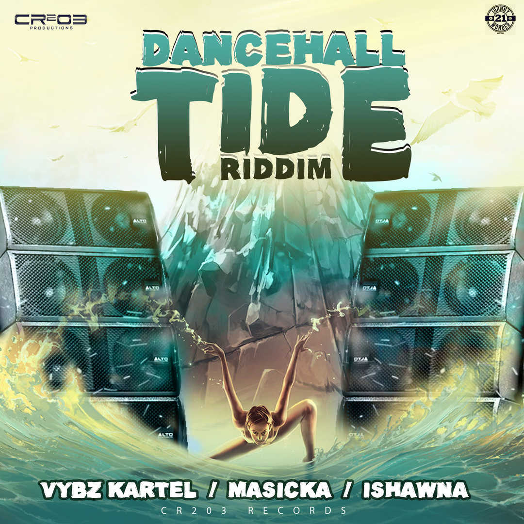 Dancehall Tide Riddim [2017]