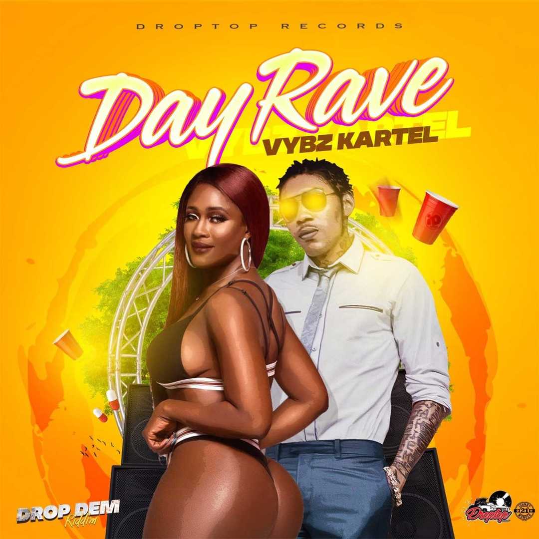 Day Rave (Drop Dem Riddim) [2019]