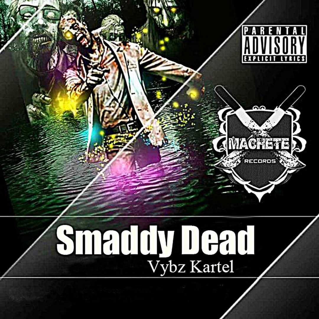 Smaddy Dead [2012]