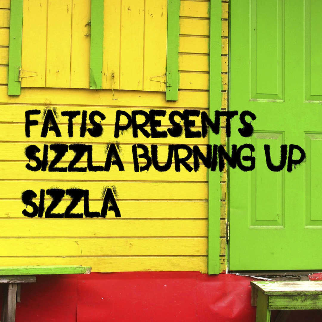 Fatis Presents Sizzla Burning Up [2009]