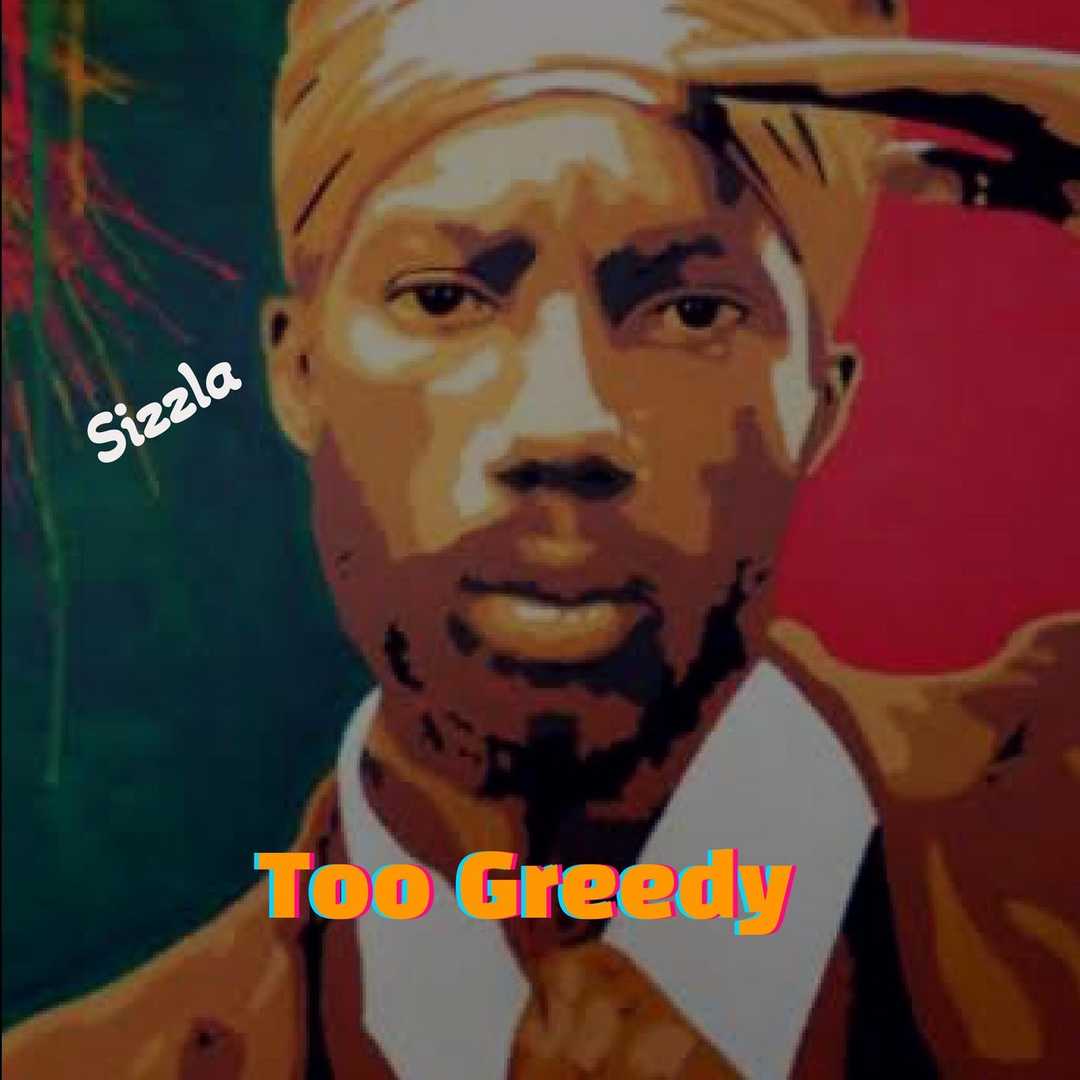 Too Greedy [2022]