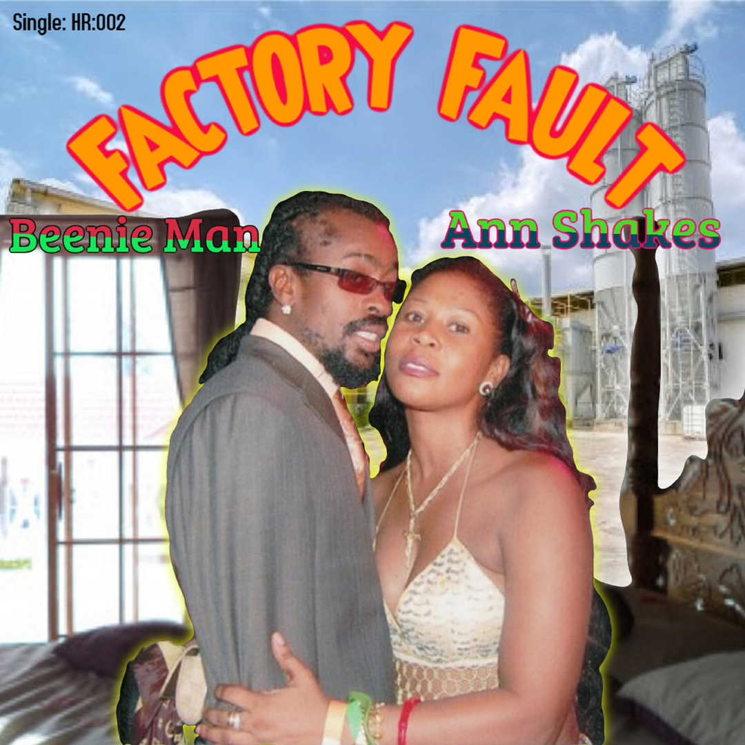 Factory Fault (feat. Ann Shakes) [2019]