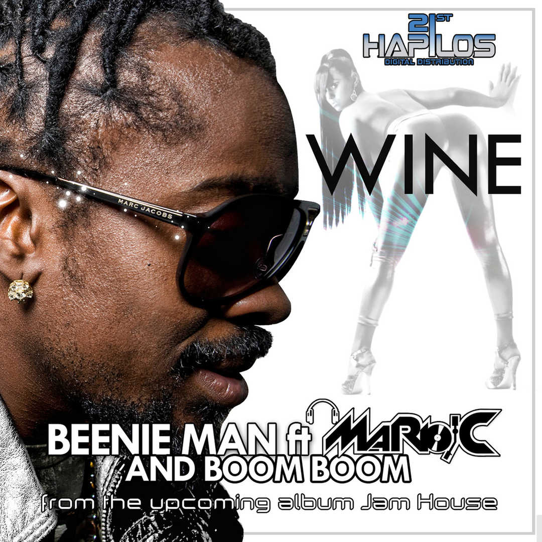 Wine (feat. Boom Boom & Mario C) – Single [2012]