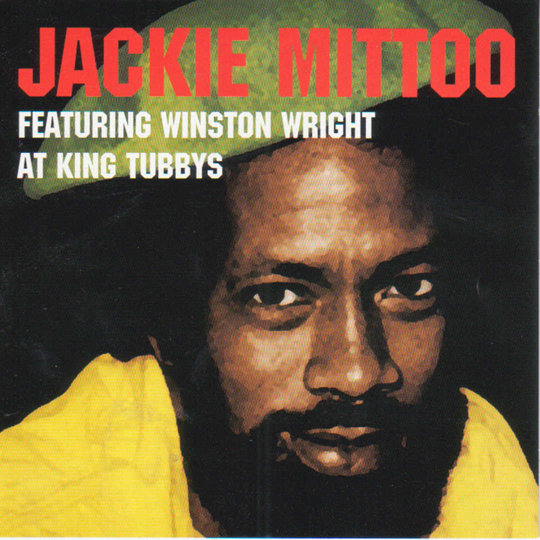 Jackie Mittoo Featuring Winston Wright at King Tub [2005]