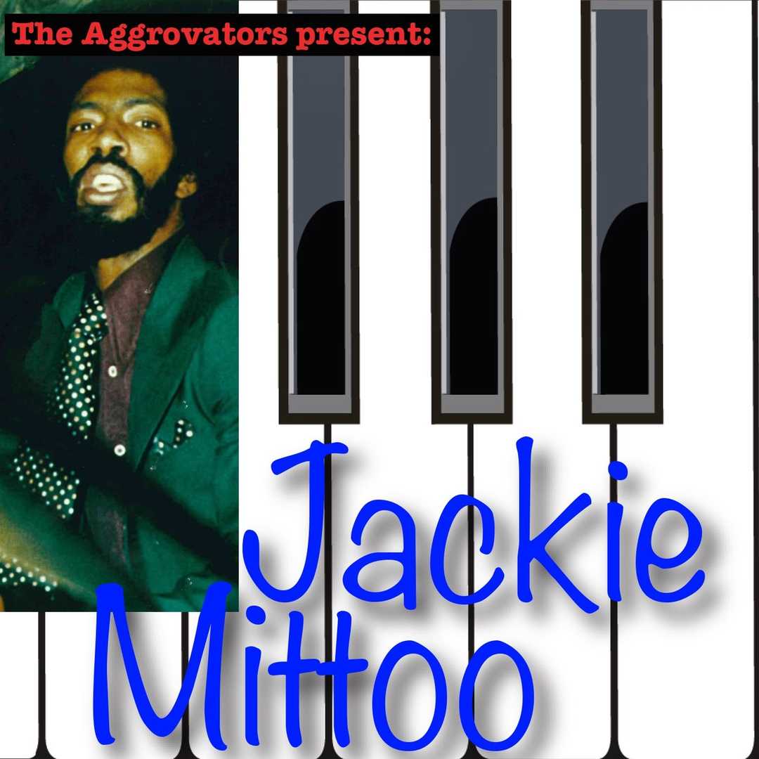 Jackie Mittoo [2016]