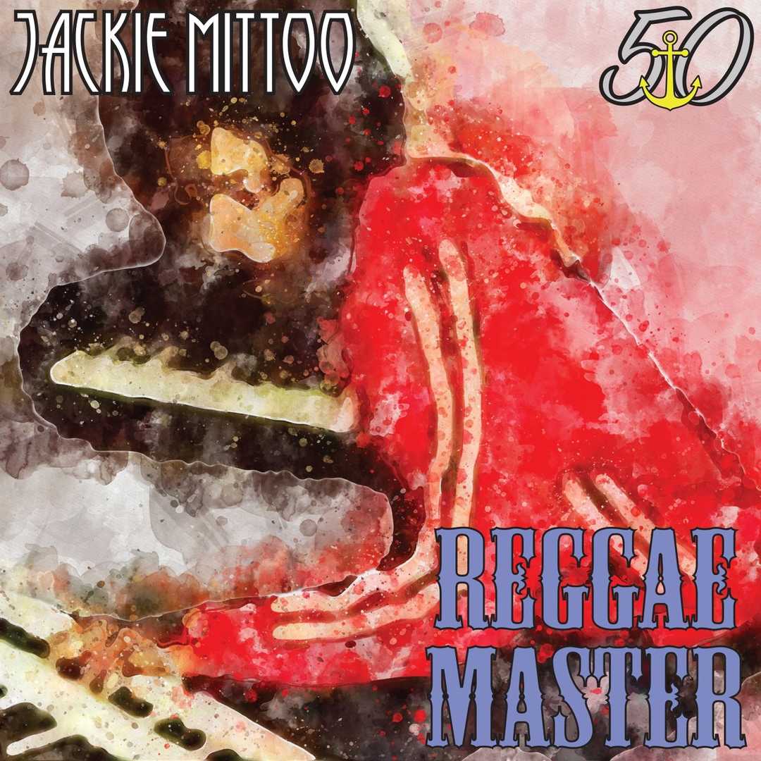 Reggae Master (Bunny ‘Striker’ Lee 50th Anniversar [2019]