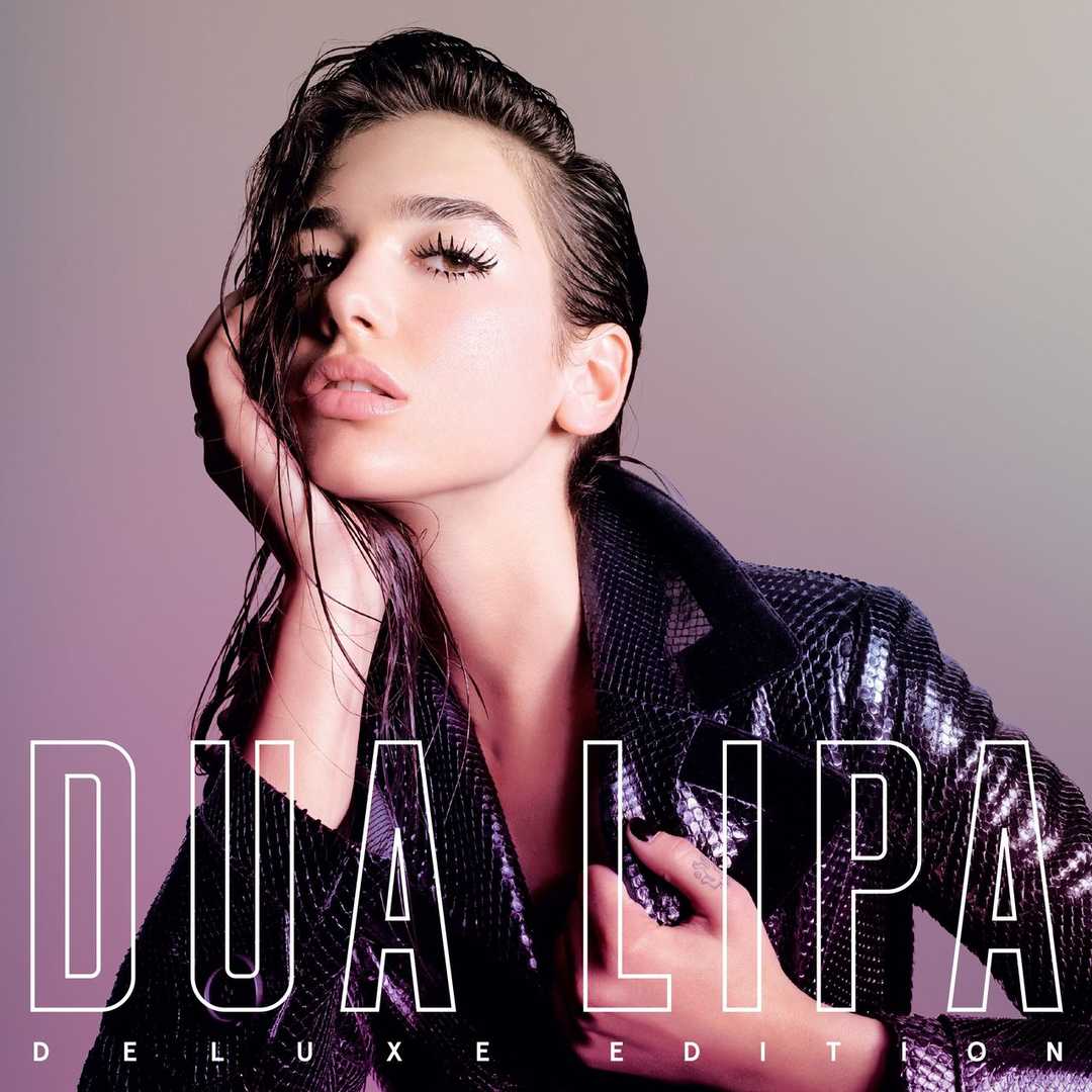 Dua Lipa (Deluxe) [2017]