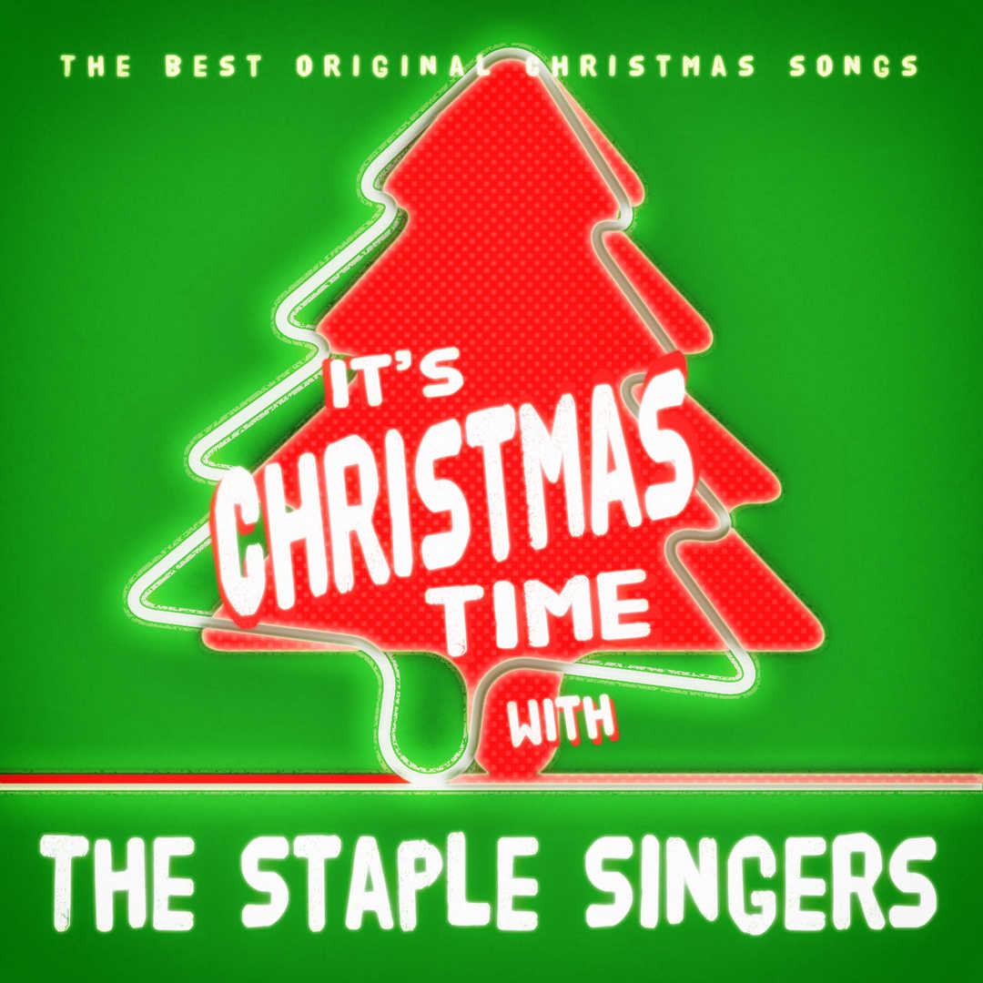 It’s Christmas Time with the Staple Singers [1962]