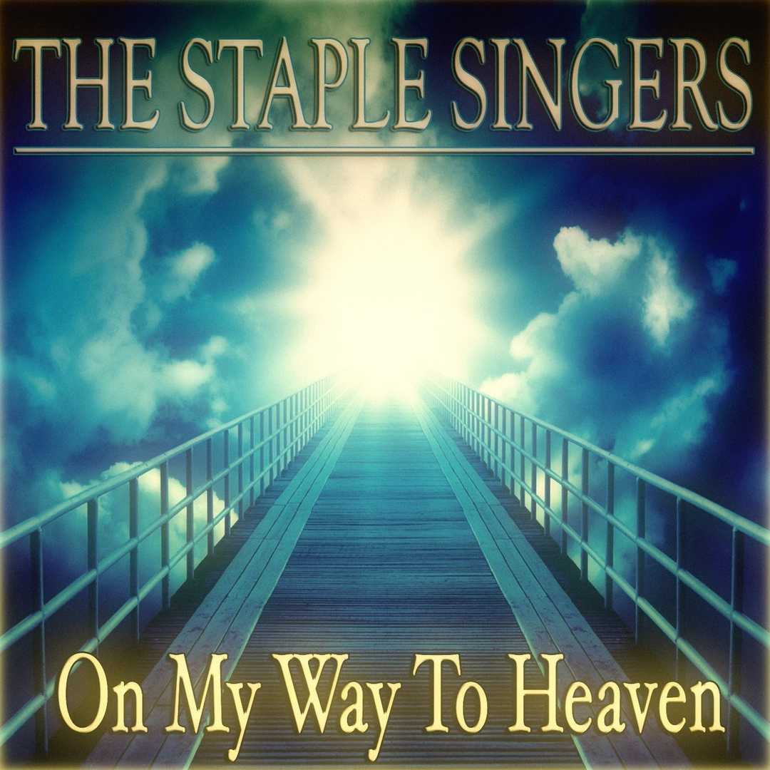 On My Way to Heaven (40 Original Songs Remastered) [2013]