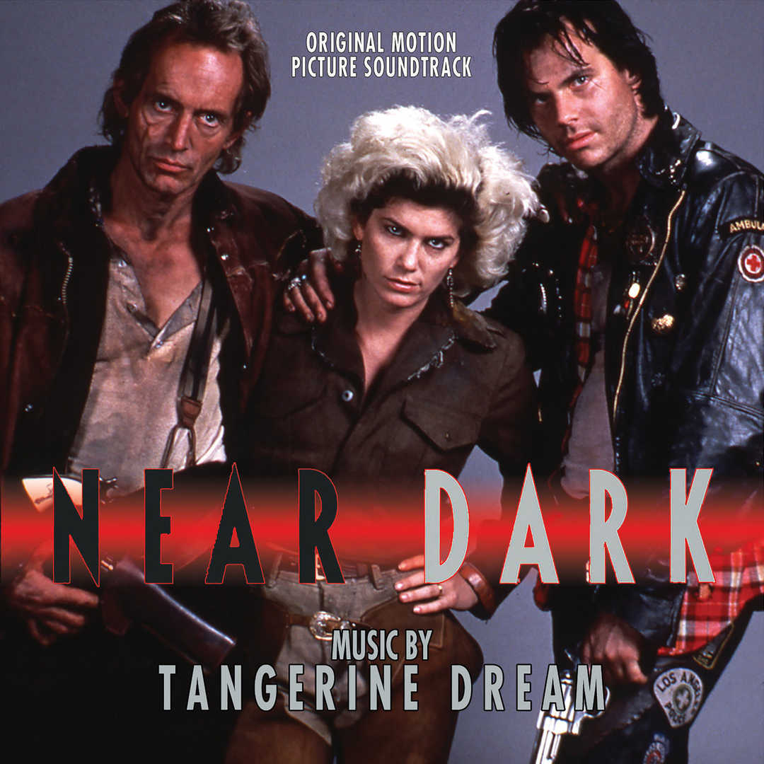 Near Dark (Original Motion Picture Soundtrack) [1990]