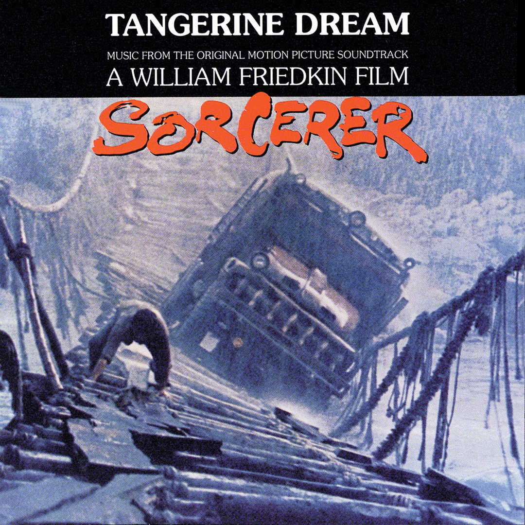 Sorcerer (An Original Motion Picture Soundtrack) [1977]